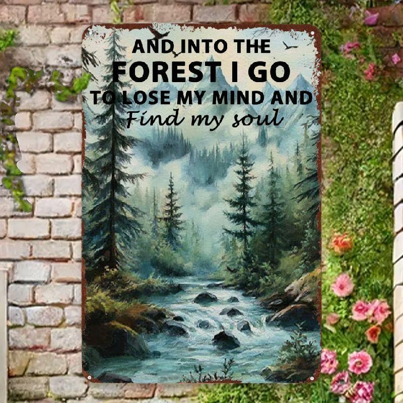 [Retro Metal Sign] Retro Metal Tin Sign, 1pc Sign | Into The Forest I Go To Lose