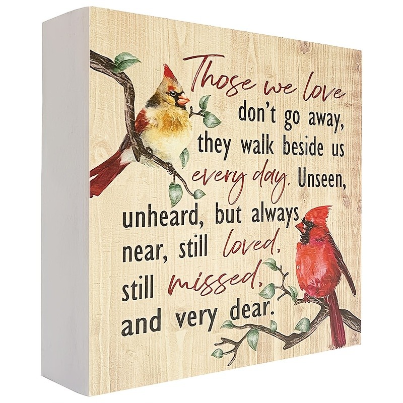 2D Memorial Cardinal Wooden Box Sign “Those We Love Don’t Go Away” Home Decor