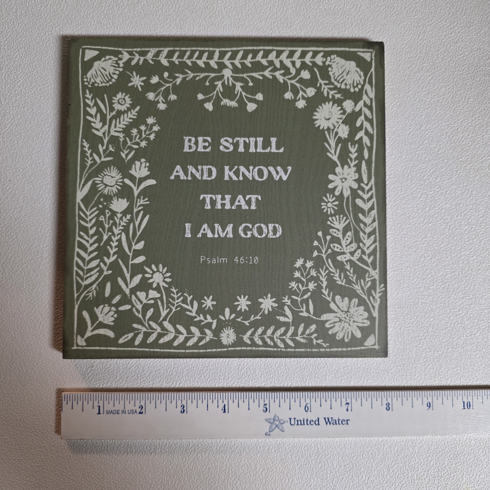 Wood Wall Plaque Sign BE STILL AND KNOW THAT I AM GOD Psalm 46:10 Green w/ White