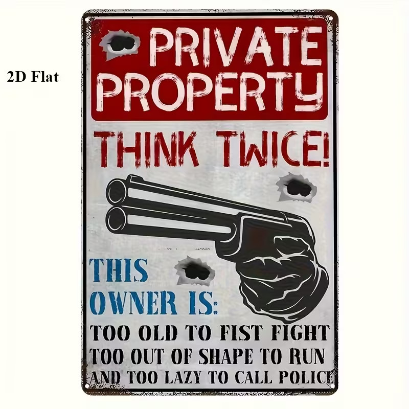 2D Flat, 15cm x 20cm (5.85in x 7.8in) “Private Property for THINK Thrice Before