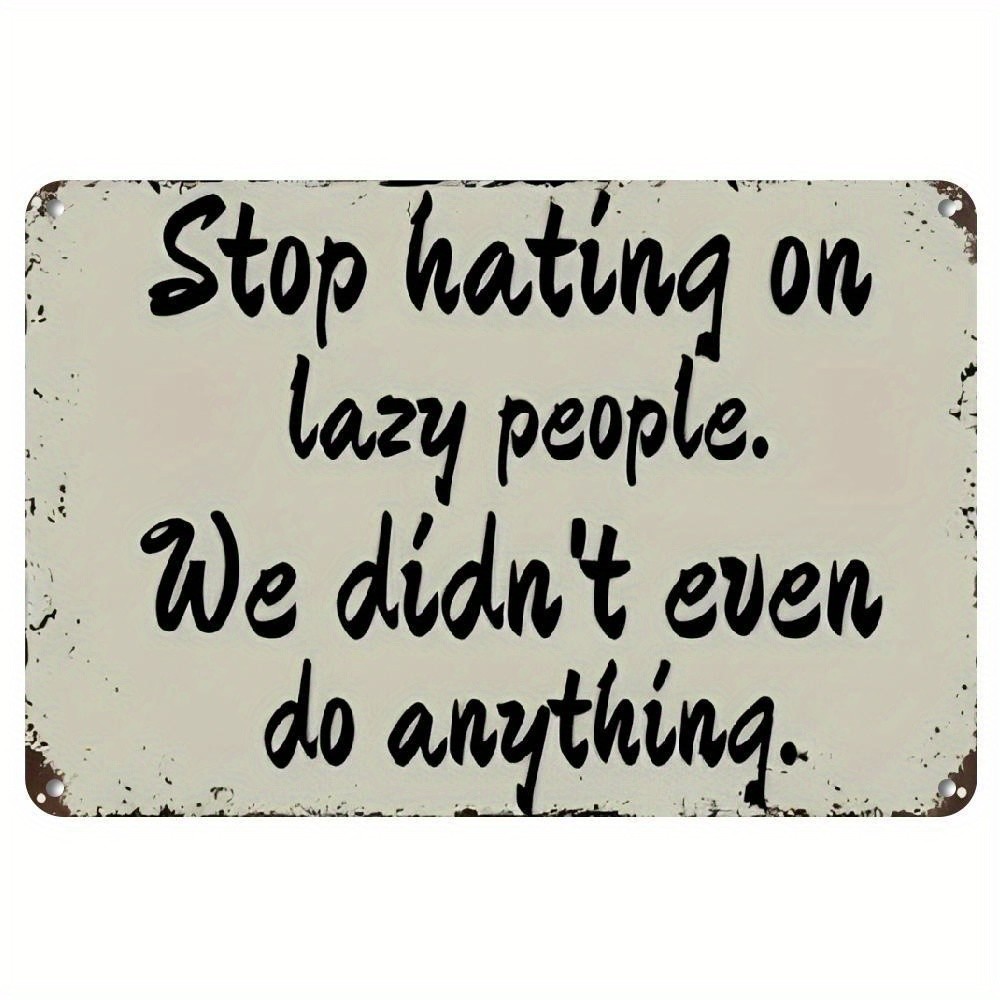Vintage Metal Sign Aluminum Sign 8×12 Funny Humorous Quote Garage Decor