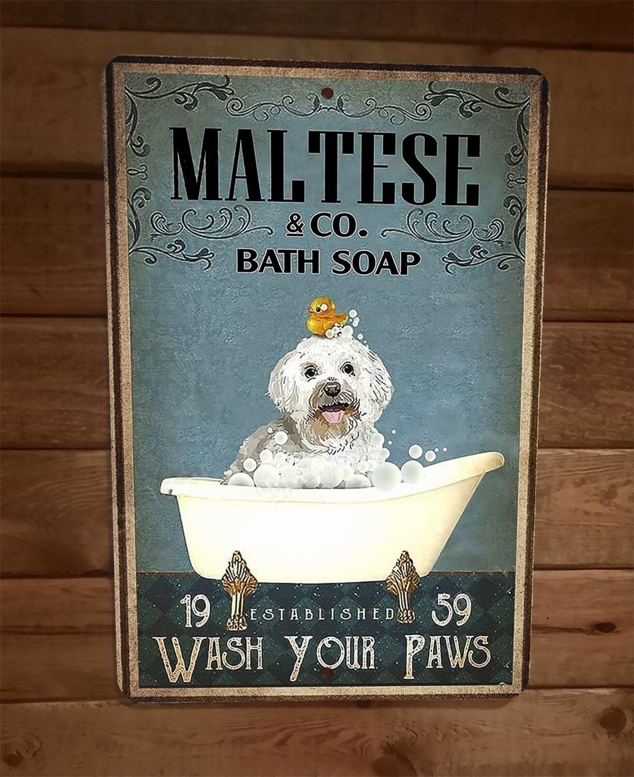 Maltese Dog Bath Soap 8×12 Metal Wall Sign Animal Poster #2