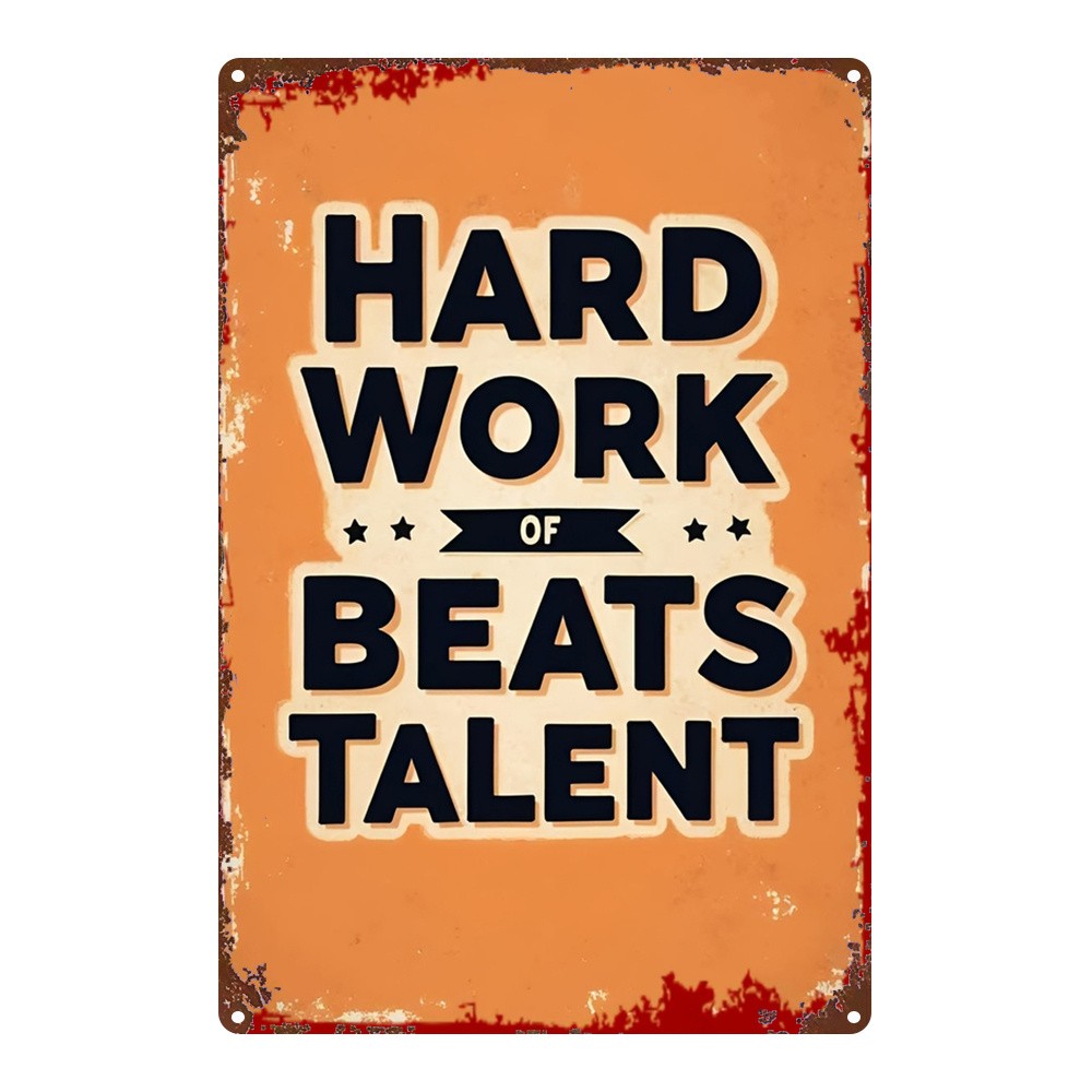 Retro Industrial Metal Sign Orange Distressed Motivational Art for Home Business