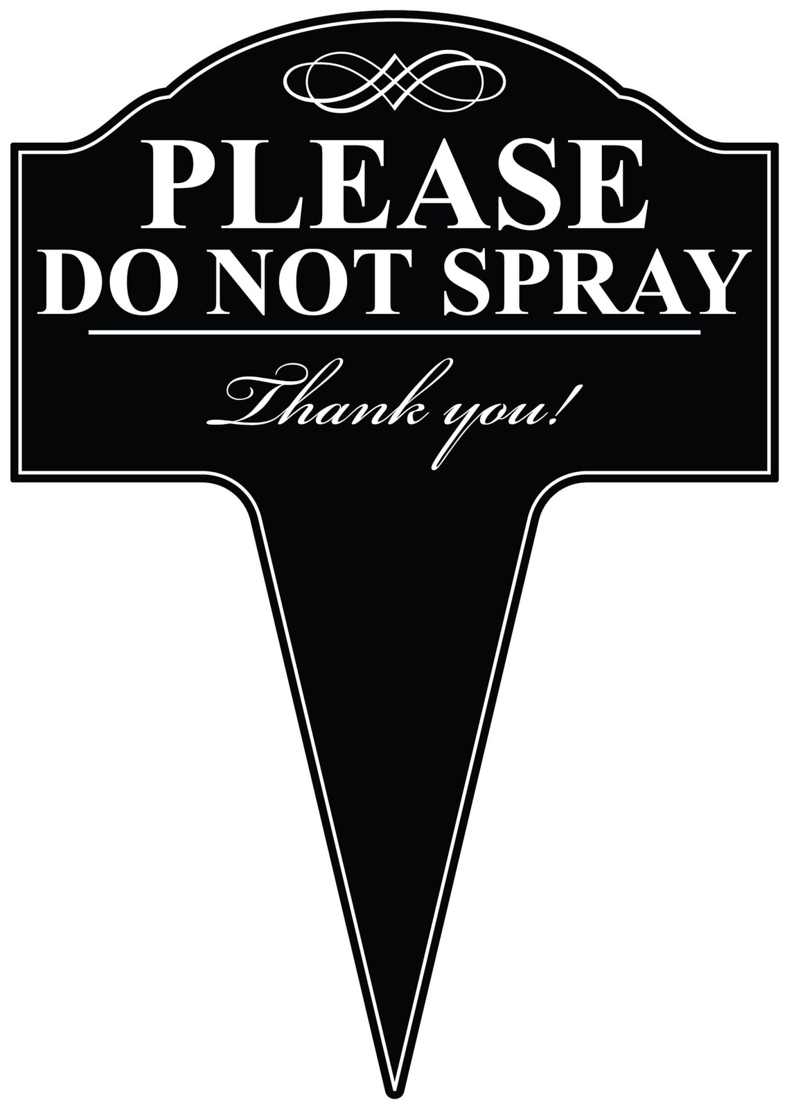 Please Do Not Spray Aluminum Yard Sign 10×14