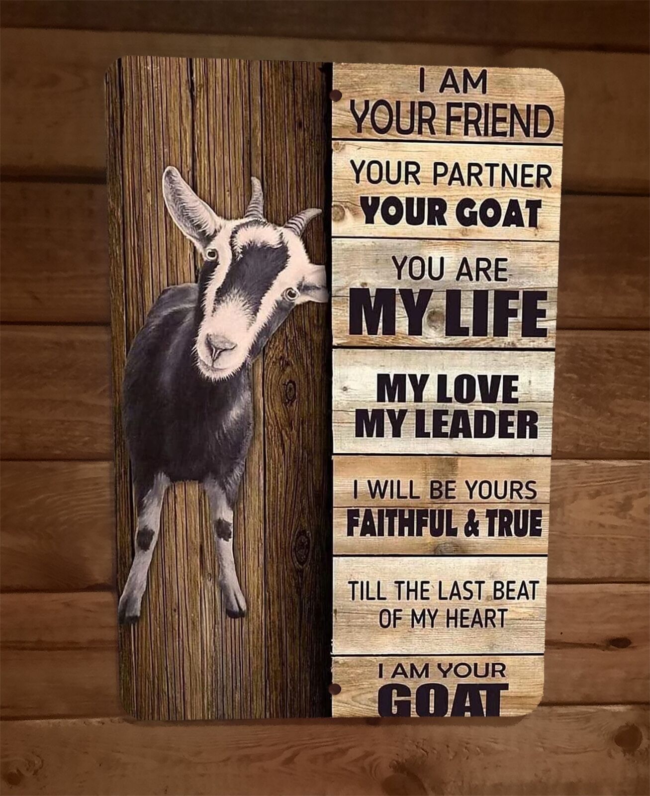 I am Your Goat Friend 8×12 Metal Wall Sign Animal Poster