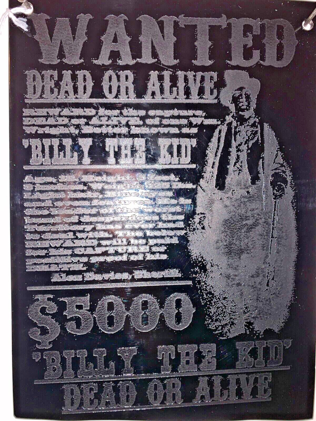 12″x9″ Billy the kid wanted poster Custom powder coated metal signs