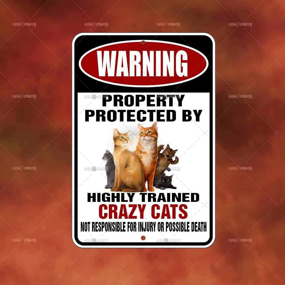 Property Protected Crazy Cats Sign novelty home room wall art gift decor A2490