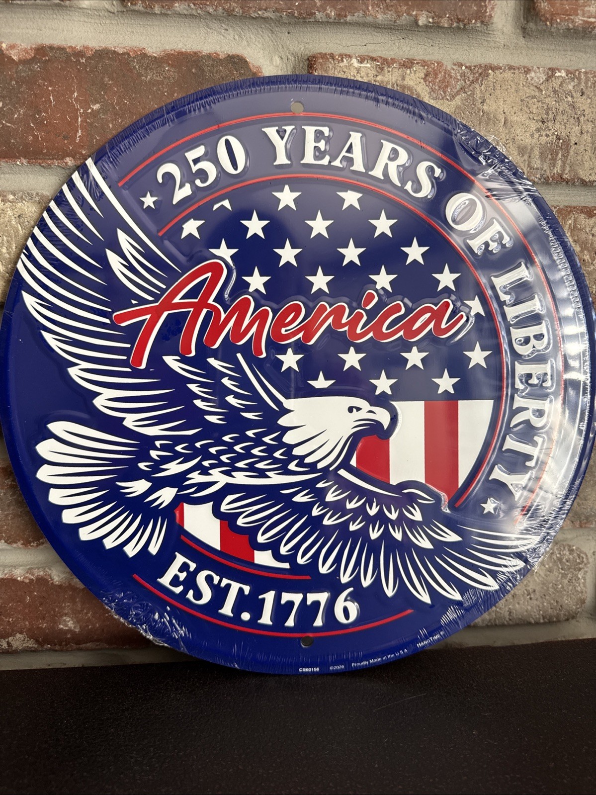 America 250 Years of Liberty Art Deco Embossed Aluminum 12” Round Sign