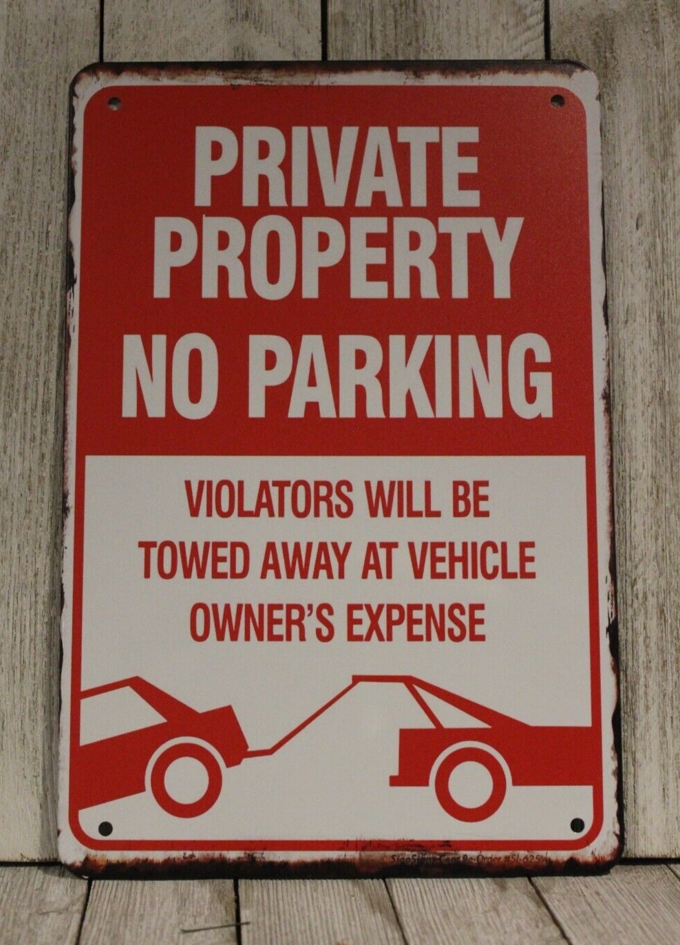 No Parking Warning Sign Private Property Violators Will be Towed Rustic Style