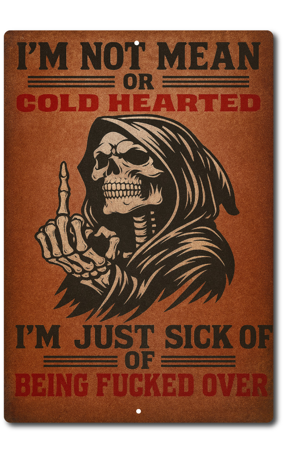 I’m Not Mean Tin Sign Grim Reaper Middle Finger Funny Rude Metal Wall Decor