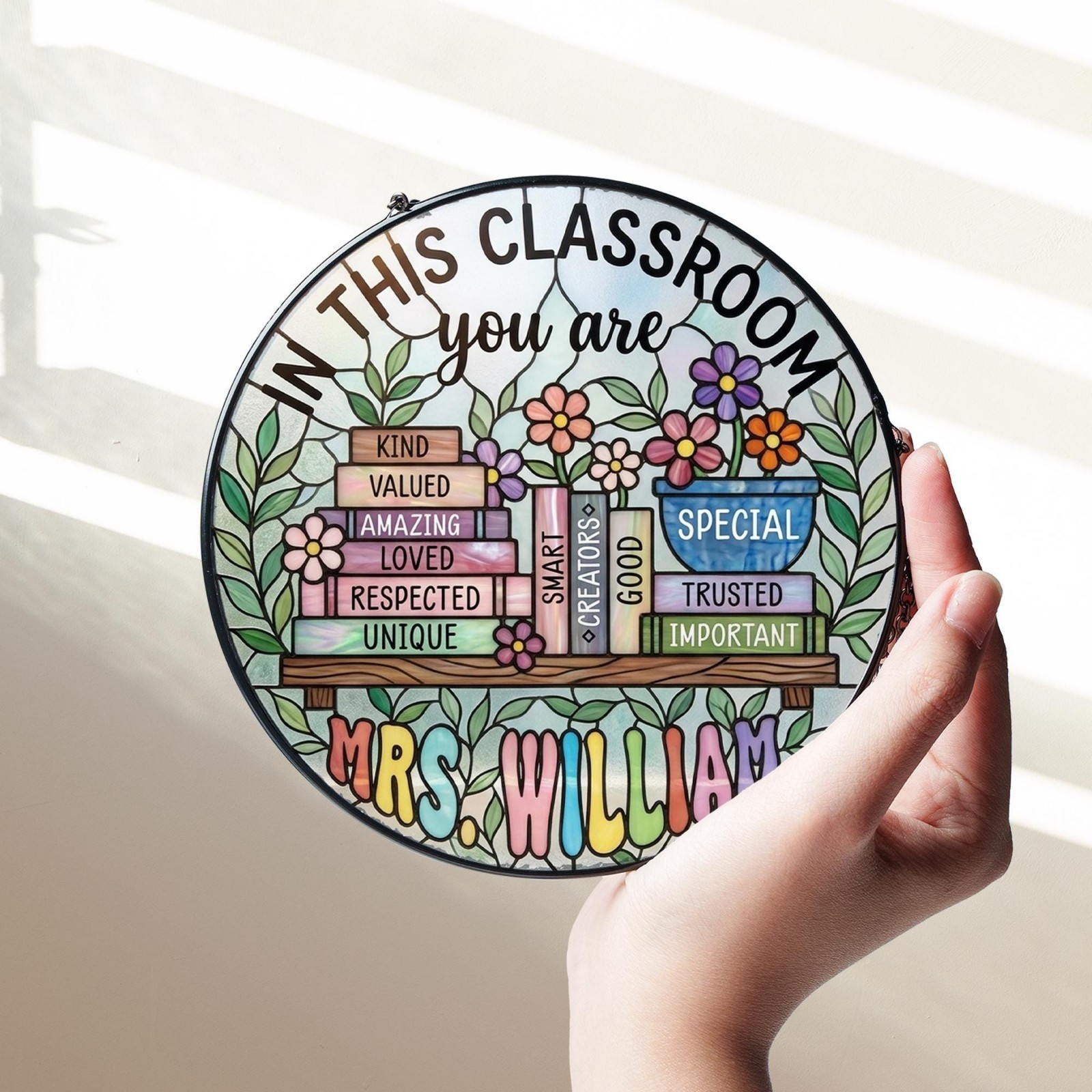 Custom Teacher Name Stained Glass, Classroom Affirmation Window Hangi